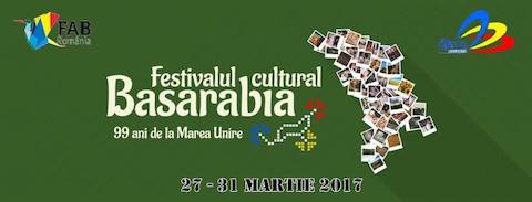 Festivalul Cultural Basarabia 2017