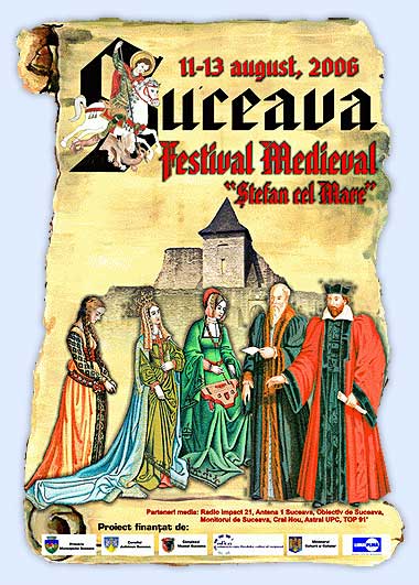 Festivalul medieval Stefan cel Mare, Suceava 2006