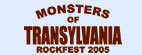 Monsters of Transylvania Rockfest 2005